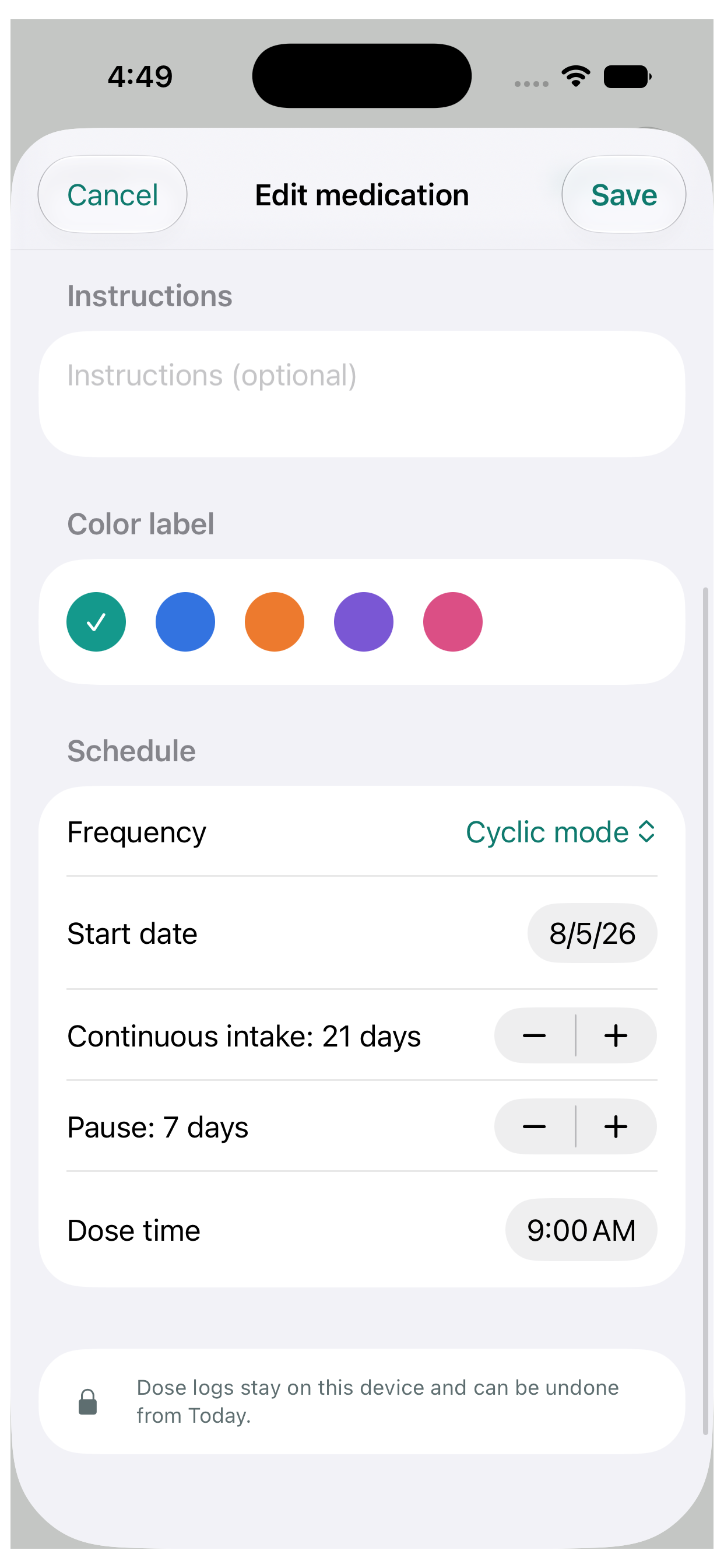 Medication editor showing a cyclic 21 day intake and 7 day pause schedule